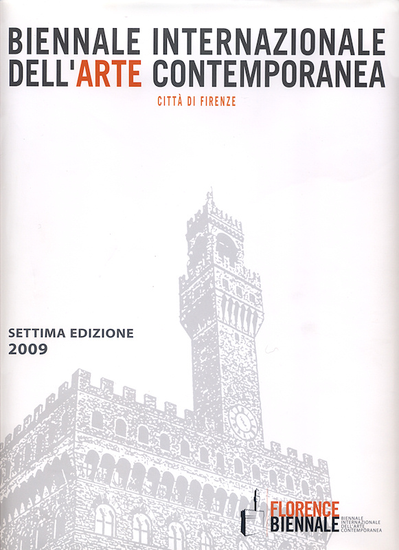 Florence Biennale 2009. Catalog
